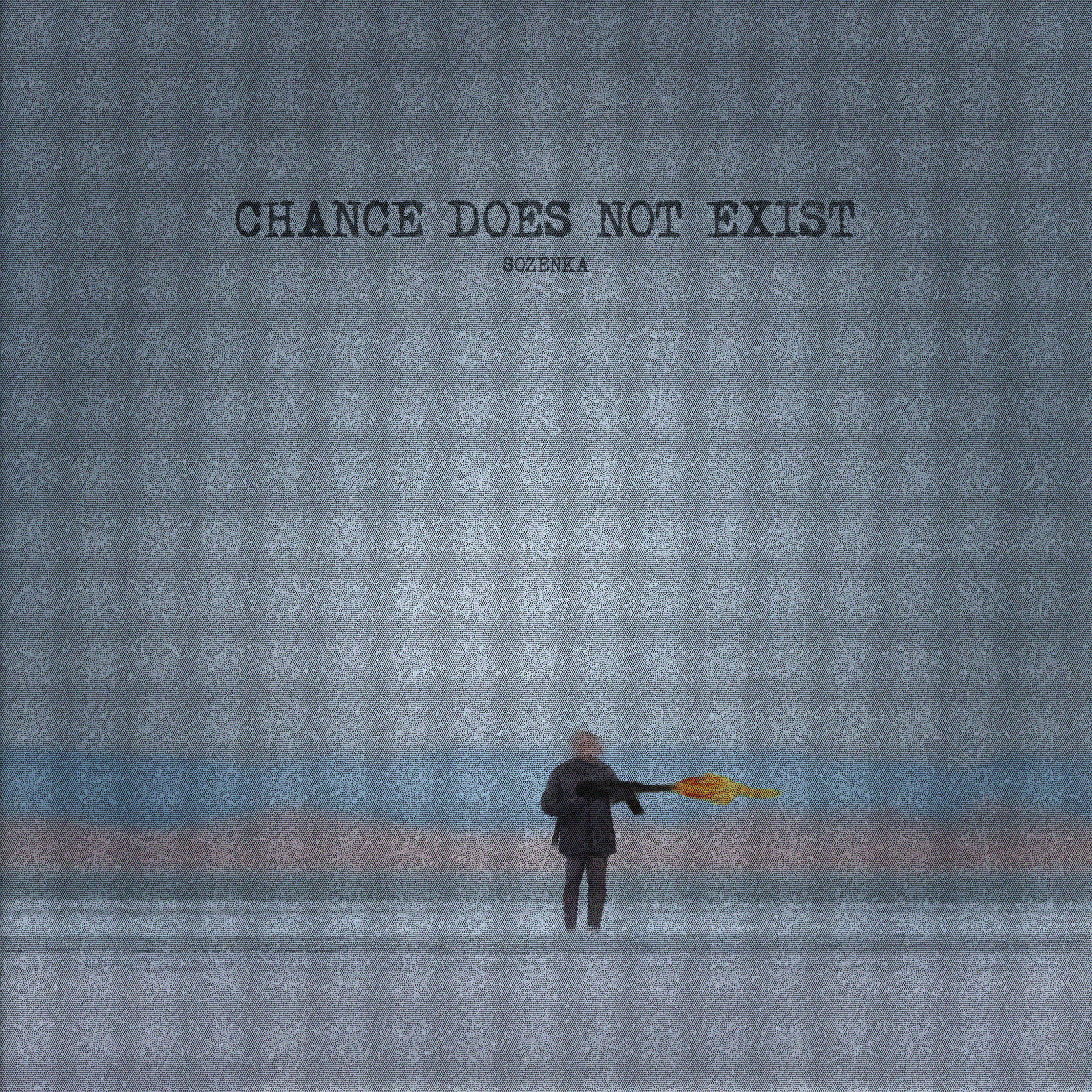 Chance does not exist